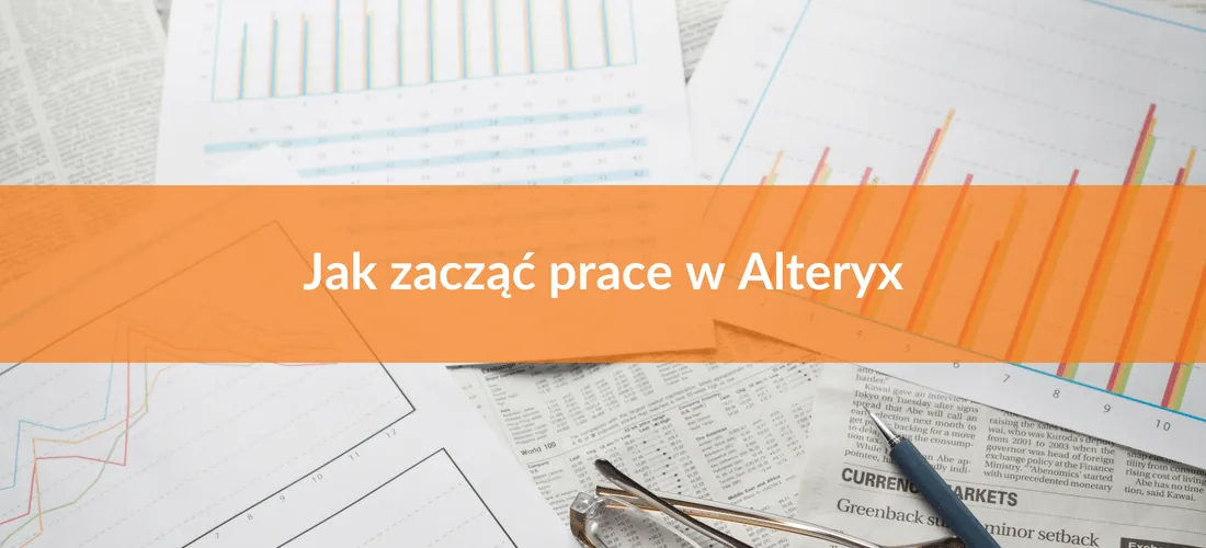 Okładka artykułu „Jak zacząć pracę w Alteryx”
