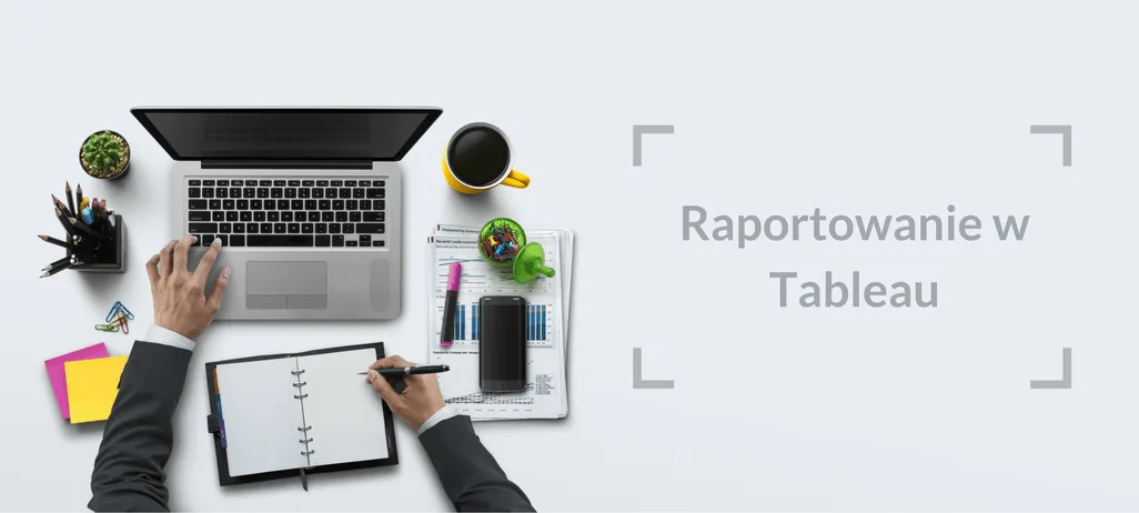 Raportowanie w Tableau