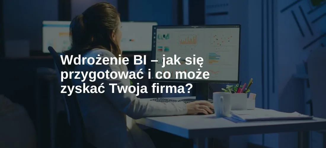 Wdrożenie Business Intelligence