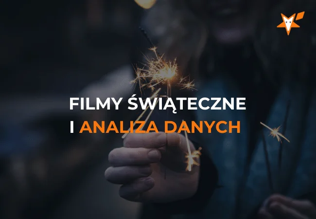 Okładka webinaru „Filmy świąteczne + analiza danych?”.