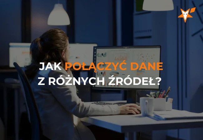 Okładka webinaru „Jak połączyć dane z różnych źródeł?”.