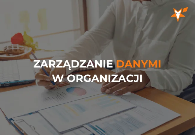 Okładka webinaru „Jak sprostać wyzwaniom związanym z zarządzaniem danymi?”.
