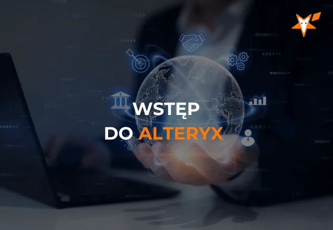 Okładka webinaru „Jak szybko łączyć dane z wielu źródeł? Wstęp do Alteryx.”.