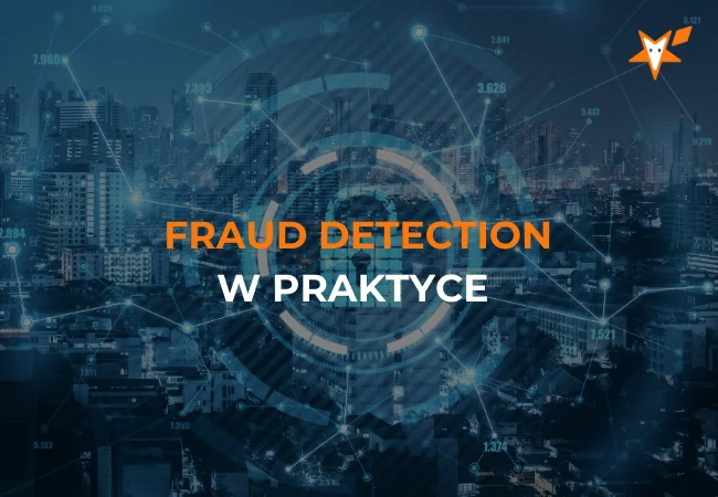Okładka webinaru „Nie daj się oszukać – fraud detection w praktyce”.