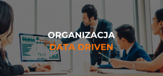 Organizacja Data Driven
