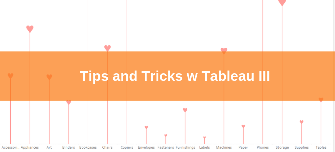 Tips and Tricks w Tableau III - AstraFox